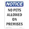 Signmission OSHA Notice Sign, 24" Height, Aluminum, No Pets Allowed On Premises Sign, Portrait OS-NS-A-1824-V-14744 - alternate 1